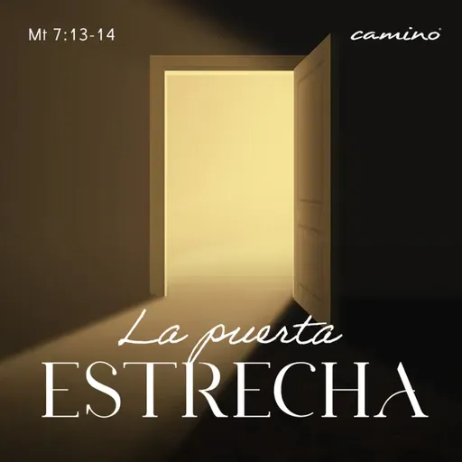 Oración 21 de abril (La puerta estrecha)