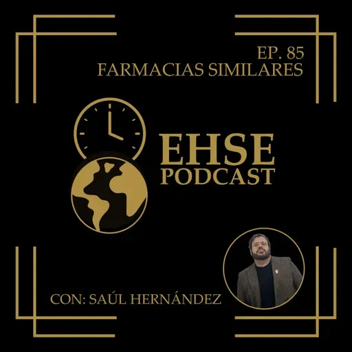 Ep. 85: Farmacias Similares (con Saúl Hernández)