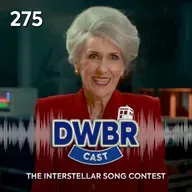 DWBRcast 275 - The Interstellar Song Contest!
