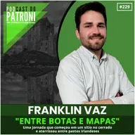 #229 - Entre botas e mapas