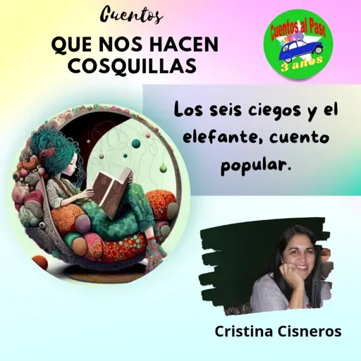 Los seis sabios ciegos y el elefante, cuento popular.