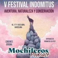 131.- Mochileros en el Festival Indomitus (Marta Bretó y Tato Rosés).