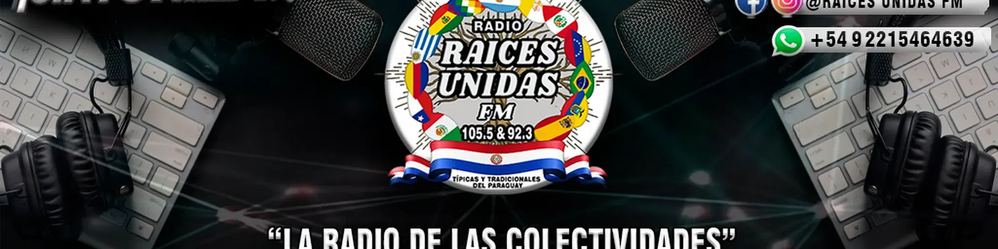 Raíces Unidas Fm 92.3 y 105.5 FM