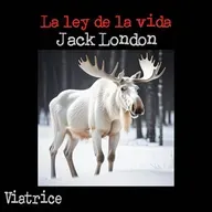 La ley de la vida, de Jack London
