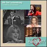 Episode 288: Bad Lucksembourg