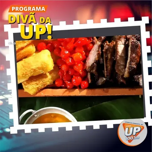 #20 - Todos os Sabores da UP: Cupim no Conhaque e Aipim na Manteiga de Garrafa