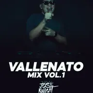 VALLENATO MIX_Vol.1_@DJJOSEKNIGHT_X_@MIXERBESTTEAM