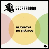 151: Playboys do tráfico