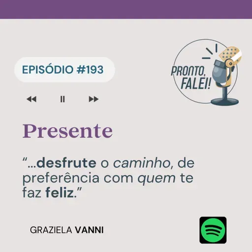 #194 – Presente