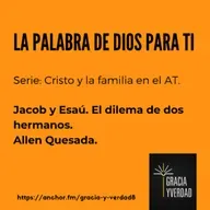Jacob y Esaú. El dilema de dos hermanos.