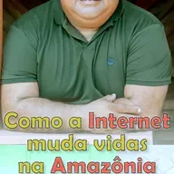 Como a Internet muda vidas na Amazônia
