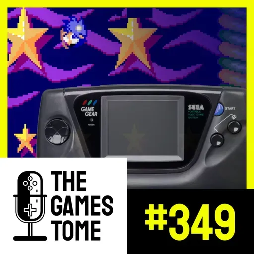 The Games Tome #349 - 35 Anos de Game Gear