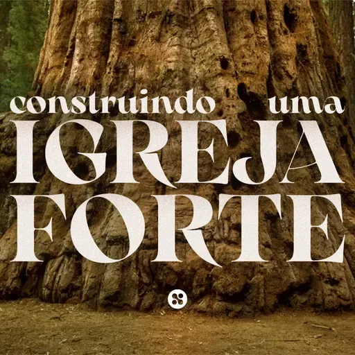 #356 - OXYGEN POR DENTRO Parte 2 | 24.02.2025 | Rudi Oliveira | SÉRIE CONSTRUINDO UMA IGREJA FORTE