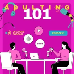 Adulting 101