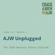 AJW Unplugged: The 2026 Western States Episode
