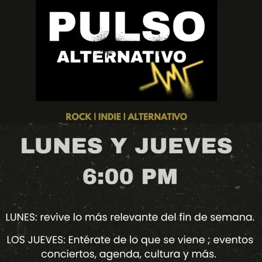 Pulso Alternativo S1Q3E2| Tarde Mexicana