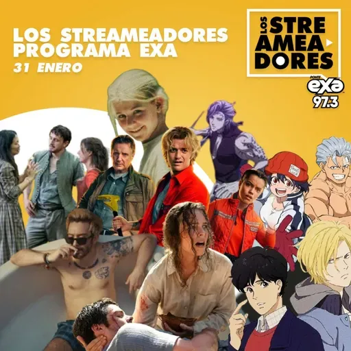 Hamnet, Alerta Extinción, Sobriedad Me Estás Matando, Secuestros: Elizabeth Smart, Ayuda, Record Of Ragnarok T3 & Banana Fish. LOS STREAMEADORES RADIO- 31 DE ENERO DEL 2026