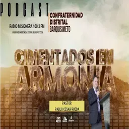 CIMENTADOS EN LA ARMONIA