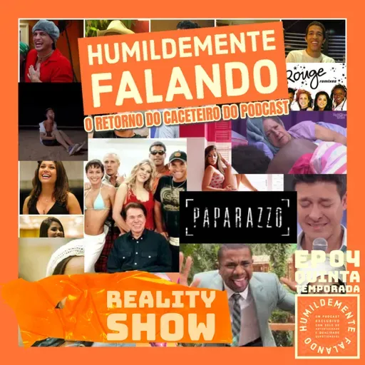HF - REALITY SHOW (T.05 EP.04)