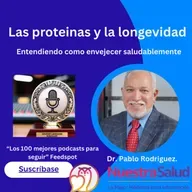 Las proteínas y la longevidad