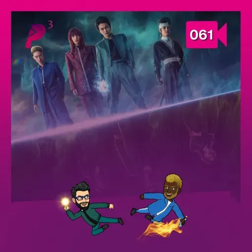 Cubo #061 - E o live-action de Yu Yu Hakusho honrou o anime?