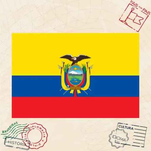 Ep. 63 - Equador