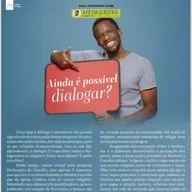 Ainda é possível dialogar?