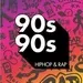 90s90s - HipHop & Rap
