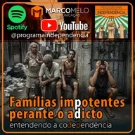 Famílias impotentes perante o adicto: entendendo a codependência