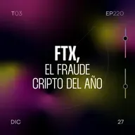 220. FTX, el fraude cripto del año