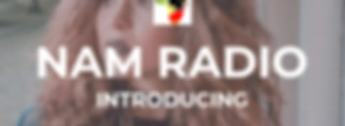 Nam Radio Introducing