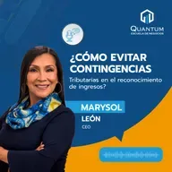 Episodio 96: ¿Cómo evitar contingencias tributarias en el reconocimiento de ingresos?
