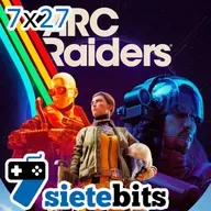 SieteBITS 7x27 | Probamos la beta de Arc Raiders, maldecimos a Xbox, GTA VI se ríe de todo y de todos y más actualidad