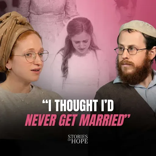 She Almost Gave Up on Marriage | Nadav and Michal Slovin | Stories of Hope with Tzipora Grodko