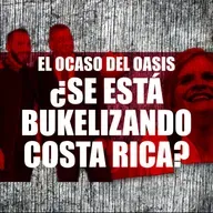 ¿Se está bukelizando Costa Rica?
