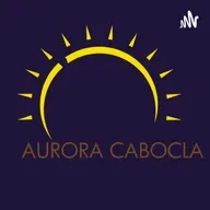 Aurora Cabocla - 29/12/2021