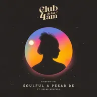 231. Soulful a pesar de [ft. Selma Moncada]