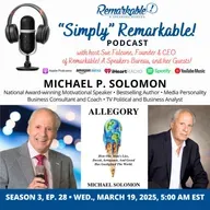 “Simply” Remarkable! with returning guest Michael P. Solomon