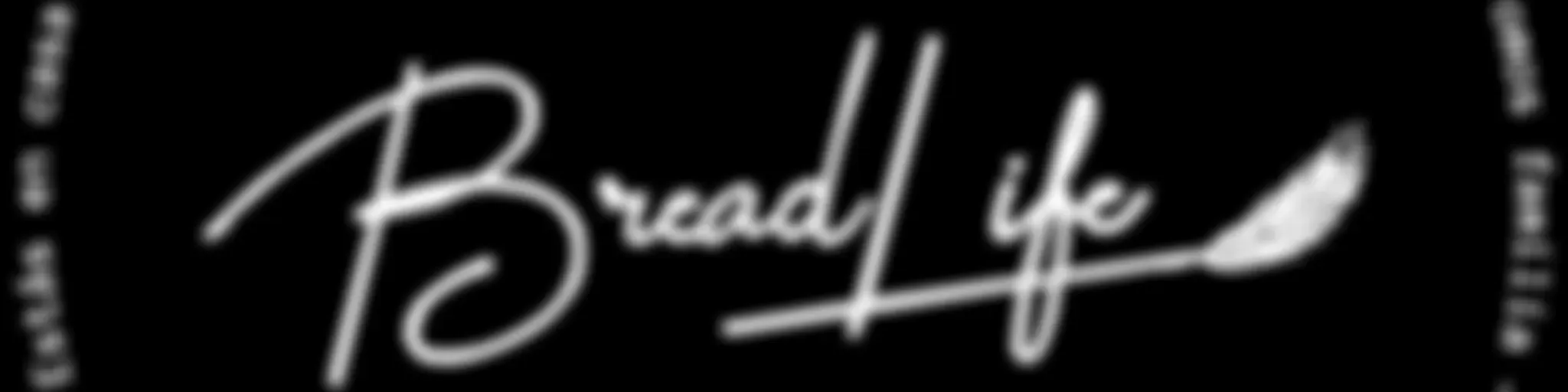 Bread life prédicas