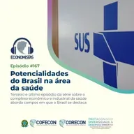 167 -Potencialidades do Brasil na área da saúde