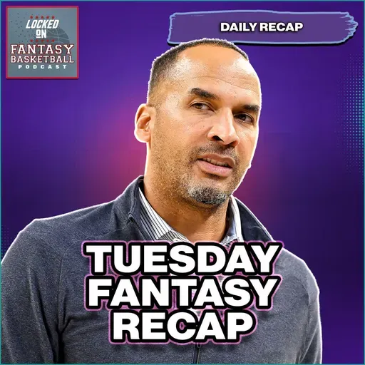 Ace Bailey Breakout? Is He An Add | Fantasy Basketball Tuesday Recap
