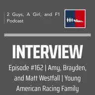 Interview | Amy, Brayden, and Matt Westfall | 162 | Young American Racing Family | Inside a Young Racer’s Life: Family, Funding & the Super B Dream