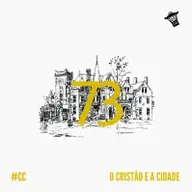 CuscuzCast #73 O Cristão e a Cidade