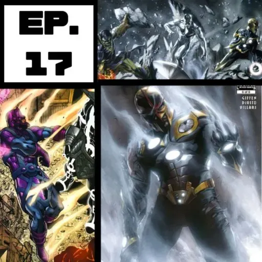 Ep 17. Annihilation: El evento cósmico que lo quería cambiar todo.