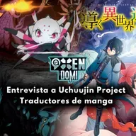 Capitulo 26: Entrevista a Scan (traductores de Mangas), Uchuujin Project