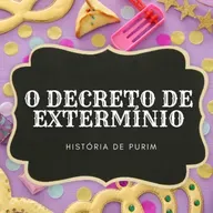 O Decreto de EXTERMÍNIO - HISTÓRIA DE PURIM