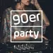 Antenne NRW - 90er Party