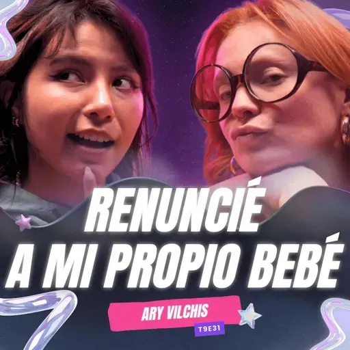 T9E31 ¡Renuncié A Mi Propio Bebé! 😱 Ft.@VilchisAry​⁠