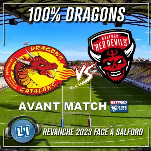 AVANT MATCH DRAGONS VS SALFORD