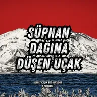 #351 Süphan Dağına Düşen Esrarengiz İngiliz Uçağı | Anadolu'dan Hikayeler
